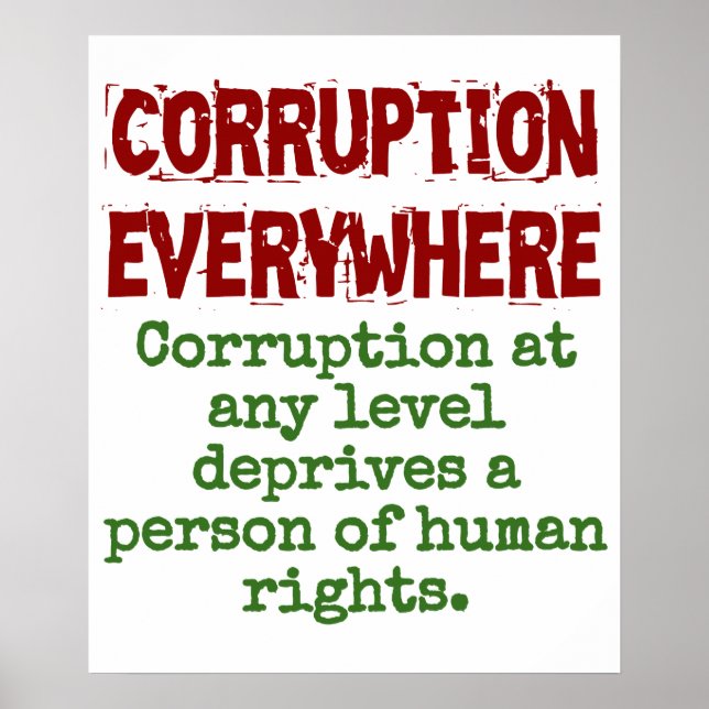 Corruption At Any Level - Corruption Quote Poster (Front)