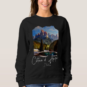 Cortina d'Ampezzo Dolomiti Painting Cortina d'Ampe Sweatshirt