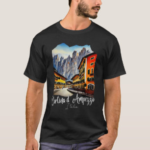 Cortina d'Ampezzo Dolomiti Painting Cortina d'Ampe T-Shirt