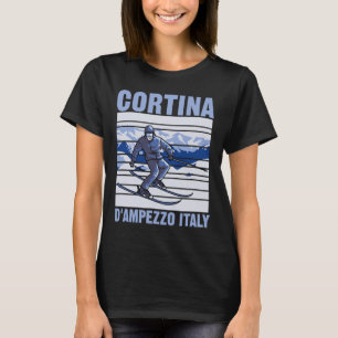 Cortina D'ampezzo Italy Ski T-Shirt