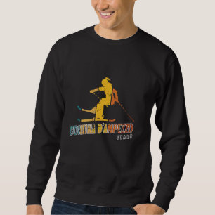 Cortina du2019Ampezzo Ski Resort Italian Alps Skii Sweatshirt