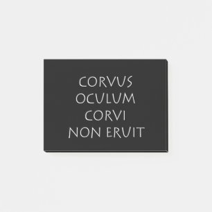 Corvus oculum corvi non eruit post-it notes