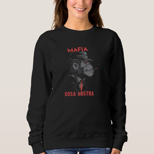 Cosa Nostra Sweatshirt (Front)