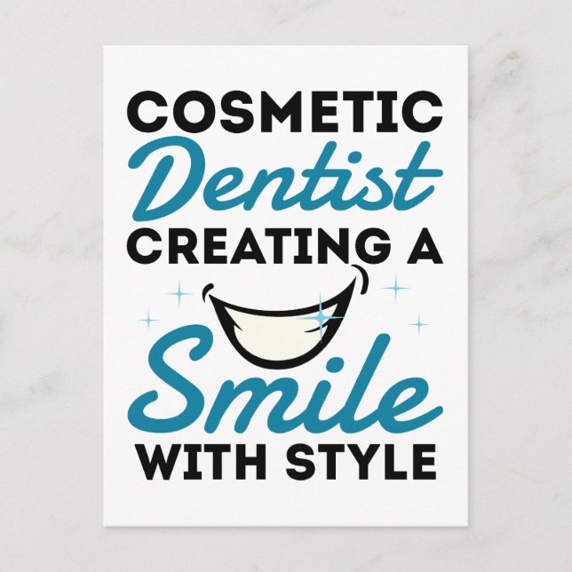 Cosmetic Dentist Dentistry Smile Style Postcard (Front)