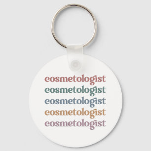 Cosmetologist Aesthetician Beautician Skin Care Key Ring
