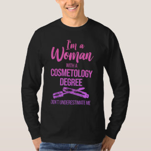 Cosmetology Graduate Licensed Cosmetologist 21 T-Shirt