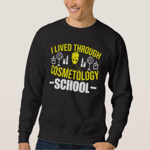 Cosmetology Graduate Proud Goal Life Licensed Cosm Sweatshirt