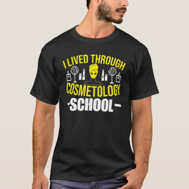 Cosmetology Graduate Proud Goal Life Licensed Cosm T-Shirt (Front)