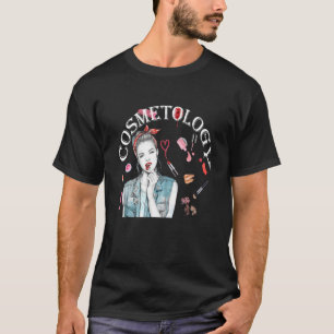 Cosmetology T-Shirt