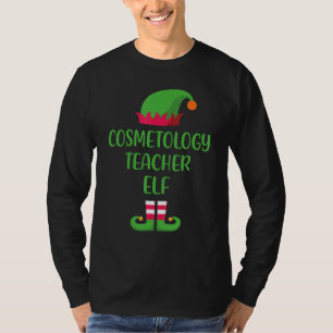 Cosmetology Teacher Elf Christmas Family Matching  T-Shirt