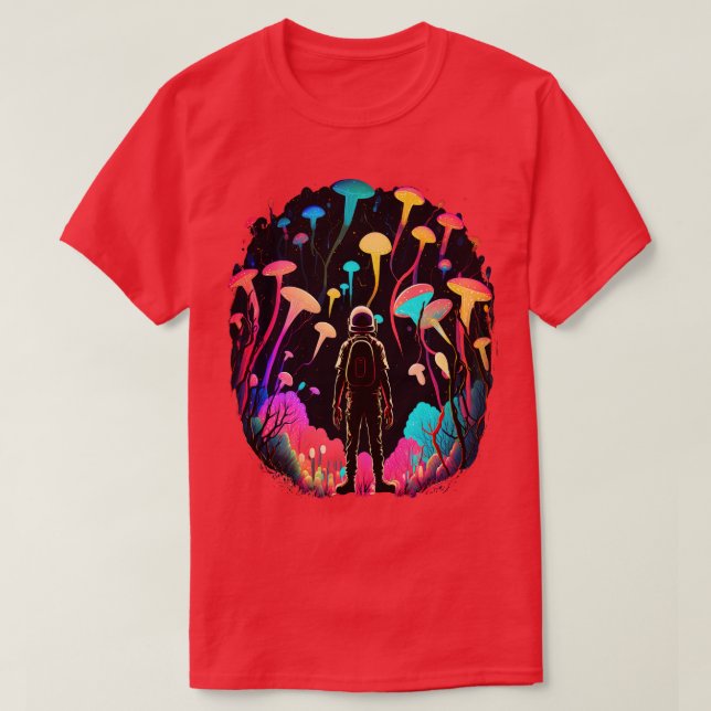 Cosmic Astronaut Magic Mushroom Forest Psychedelic T-Shirt (Design Front)