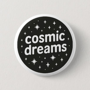 Cosmic Dreams 6 Cm Round Badge
