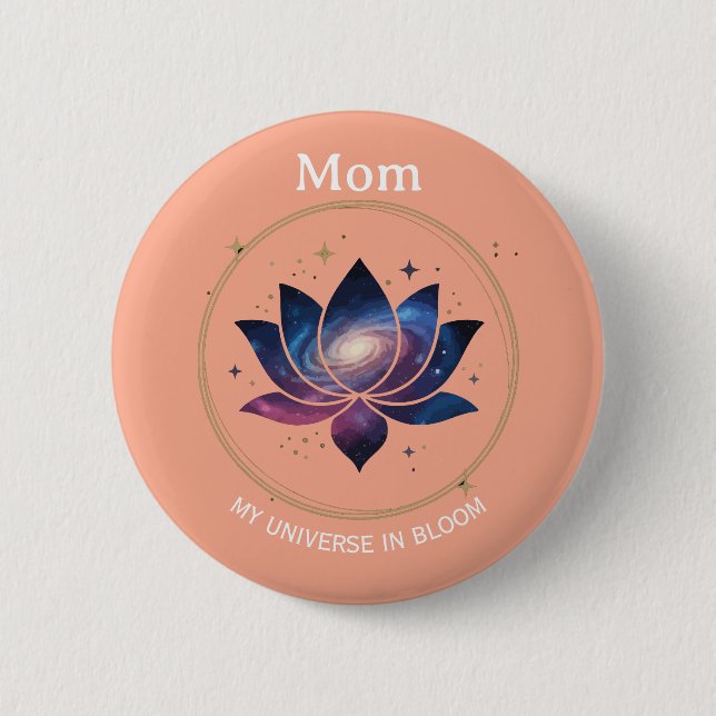 Cosmic Lotus Flower Mom Bloom 6 Cm Round Badge (Front)