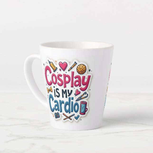 Cosplay Is My Cardio Latte Mug (Left Angle)