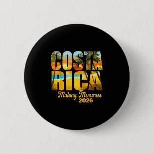 Costa Rica 2026 Making Memories Matching Family Va 6 Cm Round Badge