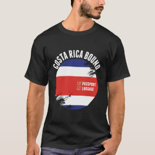 Costa Rica Bound Country Travel Costa Rican Flag T T-Shirt