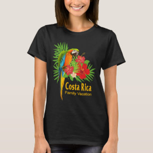 Costa Rica Family Vacation Parrot Flowers Tropical T-Shirt