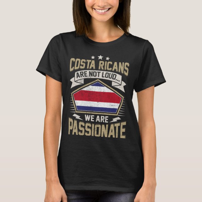 Costa Rica Flag Passionate Costa Ricans Girls & Wo T-Shirt (Front)