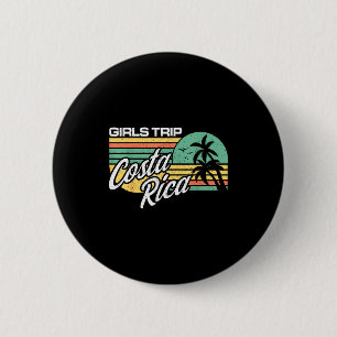 Costa rica girls trip matching costa rica vacation 6 cm round badge