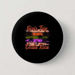 Costa rica girls trip matching summer vacation 6 cm round badge