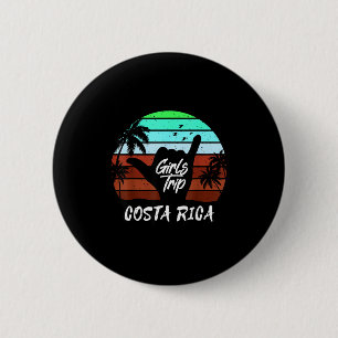Costa rica girls trip matching vacation 6 cm round badge