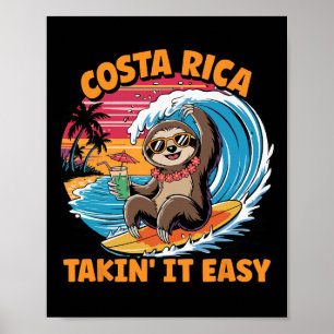 Costa Rican Vida Surfer Take It Easy Costa Rica Sl Poster