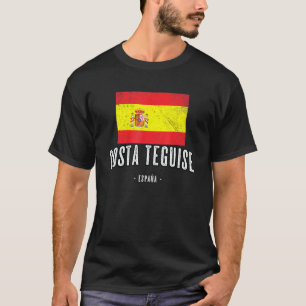 Costa Teguise Spain Es Flag City Bandera Ropa T-Shirt