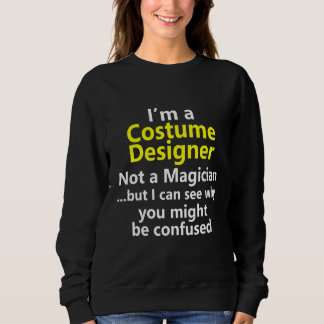 Costume Designer Job Career Occupation Profession Sweatshirt