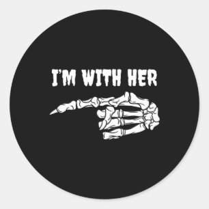 Costume For Couples I'm With Her Skeleton Matching Classic Round Sticker