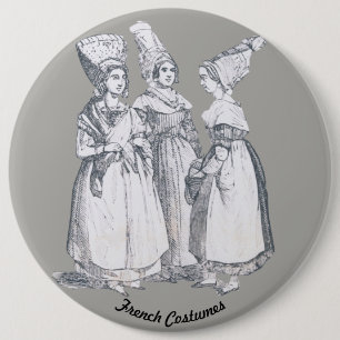 ~ COSTUMES ~ French Peasants ~ Marseilles ~ 1850s 6 Cm Round Badge