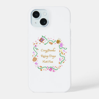Cosy Books, Rainy Days, Hot Tea iPhone 15 Case
