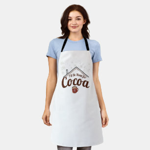 Cosy Christmas Gift, I’ll Be Home for Cocoa Apron