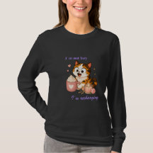 Cosy Cute Calico Cat Coffee - I'm not lazy