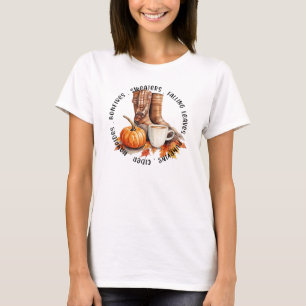 Cosy Fall Vibes – Boots, Pumpkin Spice, Bonfires T-Shirt