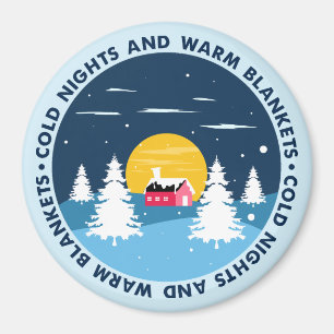 Cosy Magnet for Cold Nights