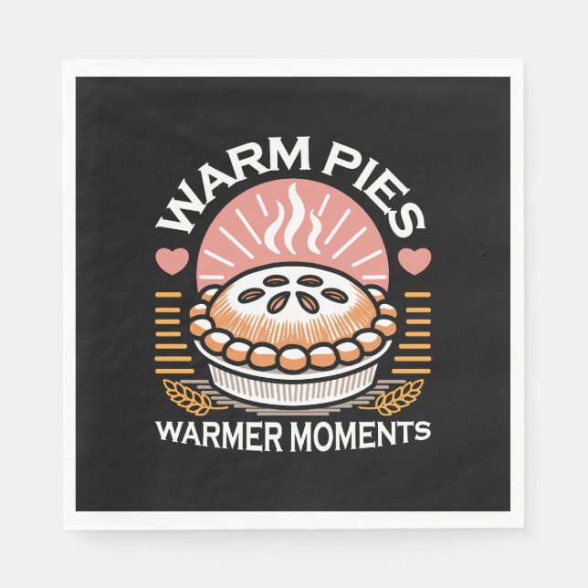 Cosy Pie Illustration: Warm Pies Warmer Moments Napkin (Front)