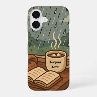 Cosy Rainy Window 'Your Peace Matters' iPhone 16 Case