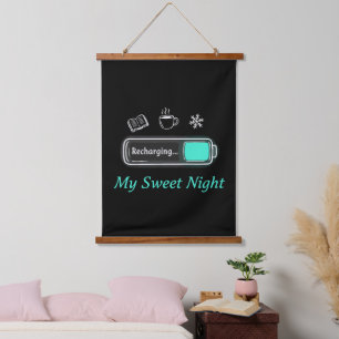 Cosy Winter Recharging Mode   My Sweet Night  Hanging Tapestry