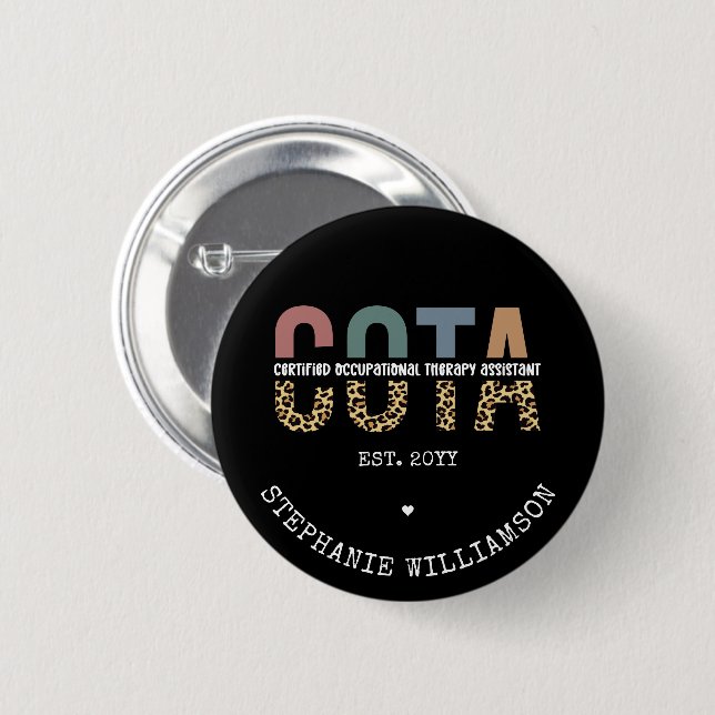 COTA Certified Occupational Therapy Assistant 6 Cm Round Badge (Front & Back)