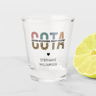 COTA Certified Occupational Therapy Assistant Shot Glass
