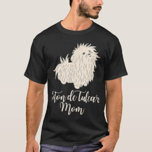 Coton de Tulear Cute Dog Lover Mama Puppy Gift T-Shirt