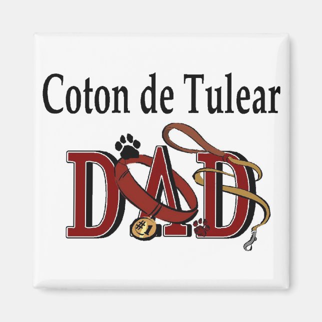 Coton de Tulear DAD Gifts Magnet (Front)