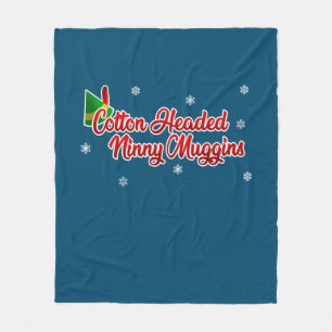 Cotton Headed Ninny Muggins Funny Elf Christmas Fleece Blanket