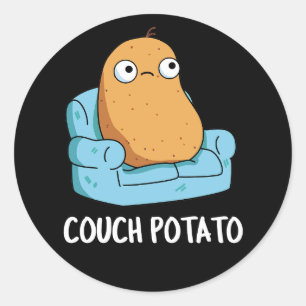 Couch Potato Funny Potato Pun Dark BG Classic Round Sticker