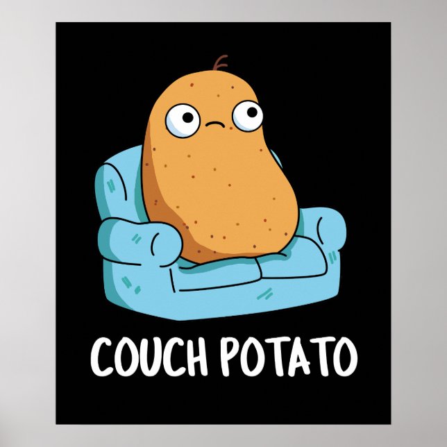 Couch Potato Funny Potato Pun Dark BG Poster (Front)
