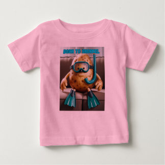 Couch potato is born to snorkel baby T-Shirt