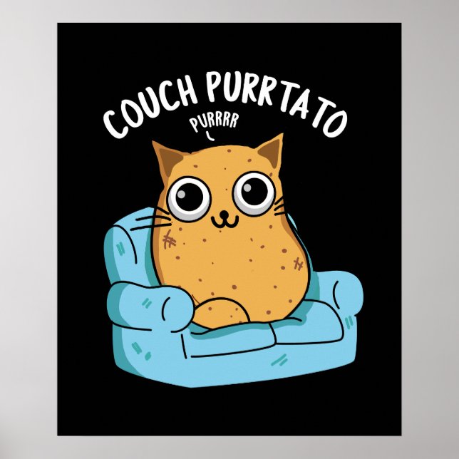 Couch Purrtato Funny Potato Pun Dark BG Poster (Front)