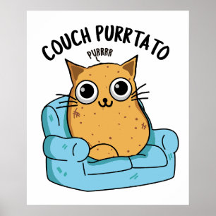 Couch Purrtato Funny Potato Pun  Poster