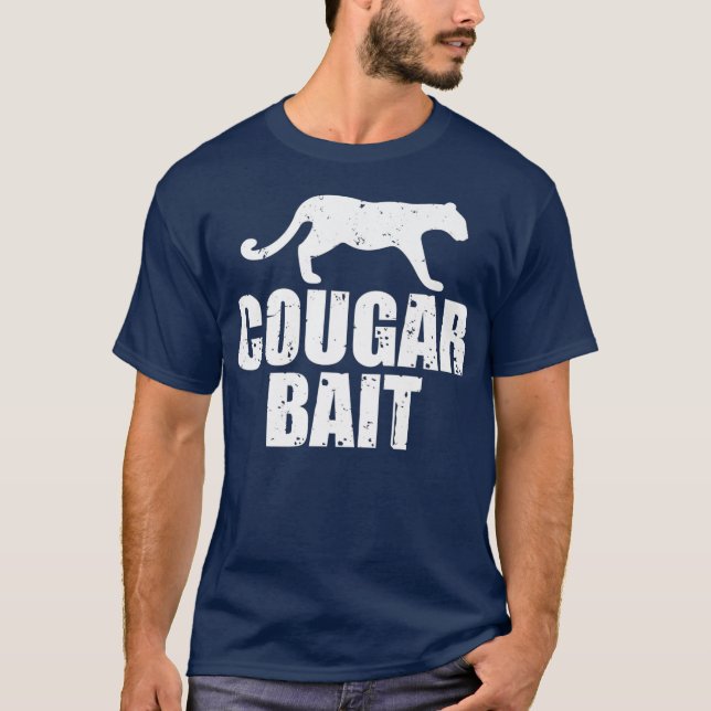 Cougar Bait Funny Gift Cougar Hunting Fishing T-Shirt (Front)