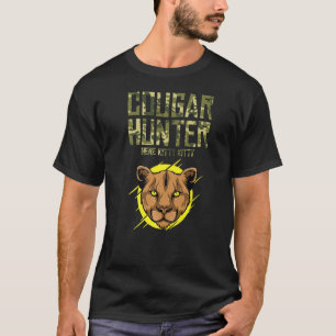 Cougar Hunter Wild Animal Hunt Big Cat Cougar Hunt T-Shirt